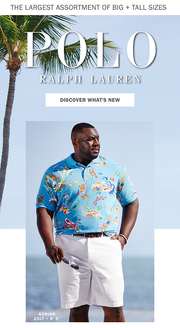 NEW POLO Ralph Lauren: Bright + Bold Looks for Spring. - DXL Group