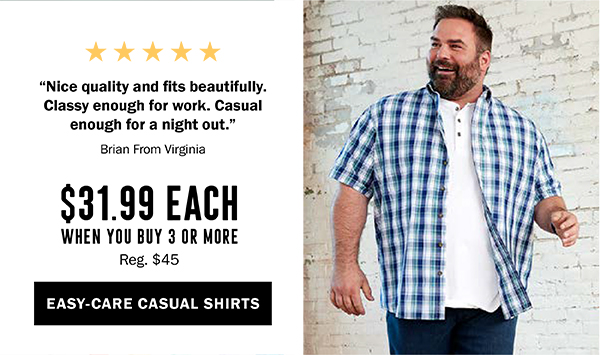 SHORT-SLEEVE CASUAL SHIRTS - $31.99 EACH WHEN YOU BUY 3 OR MORE Reg. $45